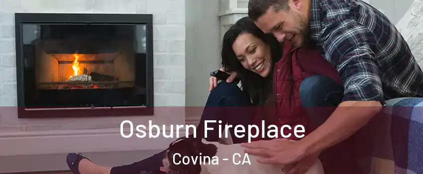  Osburn Fireplace Covina - CA